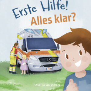 Erste Hilfe! Alles klar?