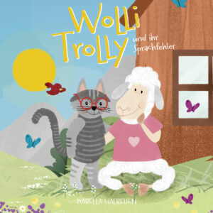 Wolli Trolly und ihr Sprachfehler